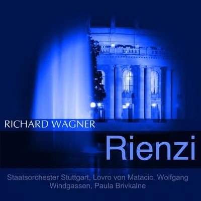 Wolfgang Windgassen/Grace Hoffman/Richard Wagner/Erik Saeden/Wolfgang Sawallisch/Birgit NilssonWagner: Rienzi