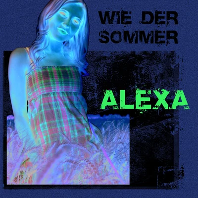 AlexaWie der Sommer