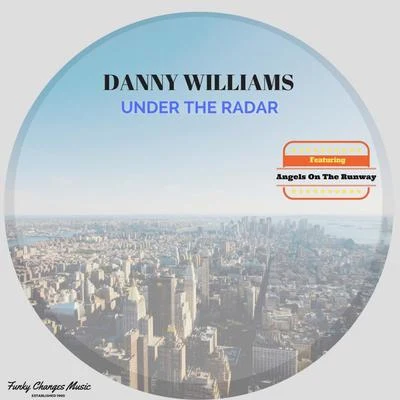 Danny WilliamsKU BOAdam SkyUnder The Radar