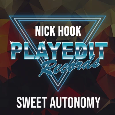 Nick HookSweet Autonomy