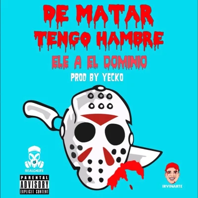 Kidd Keo/Ele A El DominioDe Matar Tengo Hambre