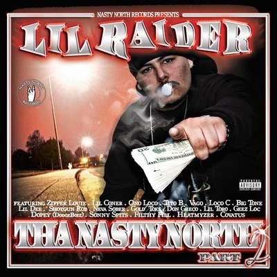 Lil RaiderThe Nasty North, Pt. 2