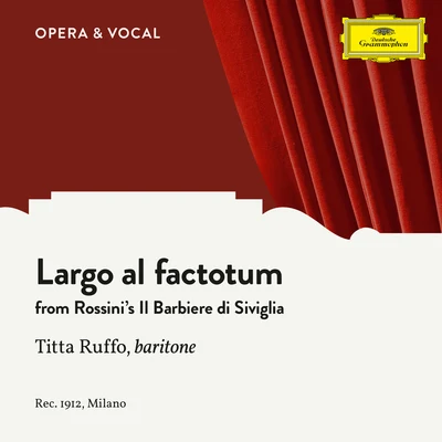 Titta RuffoRossini: Largo al factotum