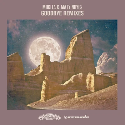 Maty NoyesGoodbye (Remixes)