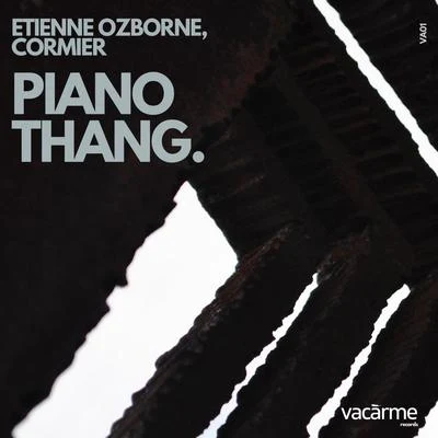 Etienne OzbornePiano Thang