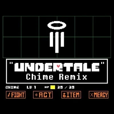 Chime/Sekai/Rob Gasser/Bullseye/Volterix/Bad Catholics/LoneMoonUndertale (Chime Remix)