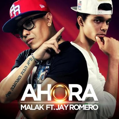 MalakAhora (feat. Jay Romero)