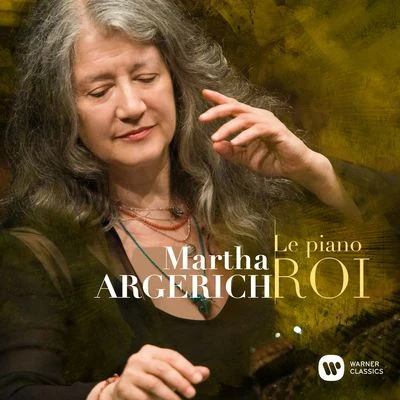 Gabriela Montero/Martha Argerich/Suvi Raj Grubb/Lilya Zilberstein/Yefim Bronfman/Alexander Mogilevsky/Christopher Parker/Phil MacDonald/Vic Gamm/Piotr AnderszewskiLe Piano Roi