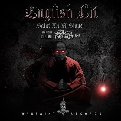 English LitSaint Be A Sinner (Code: Pandorum Remix)