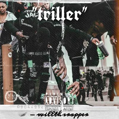 WillThaRapperGucci ManeTriller