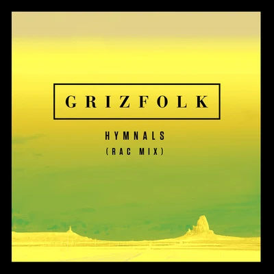 GrizfolkHymnals ( RAC Mix)