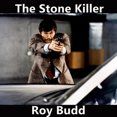 Roy BuddThe Stone Killer (Original Motion Picture Soundtrack)