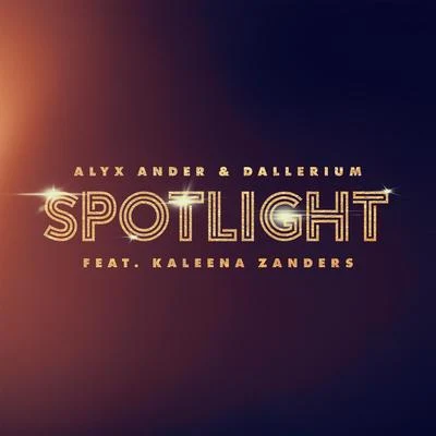 DFUX/DalleriumSpotlight (feat. Kaleena Zanders)