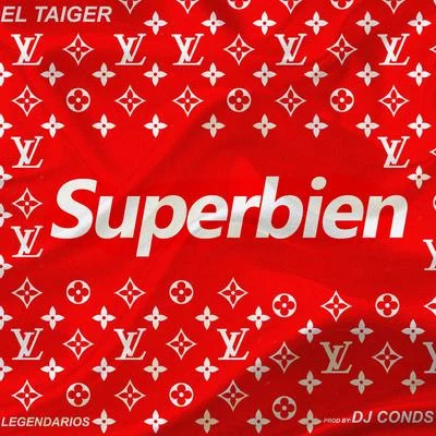 El Taiger/Mr. DSuperbien