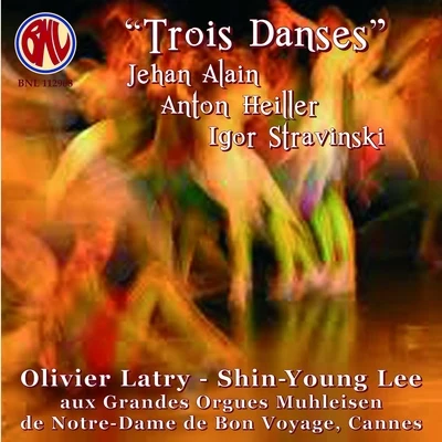 Olivier Latry/Riccardo Chailly/Alexei Grynyuk/Heinrich Schiff/Steve Reich/Berliner Philharmoniker/Claudio Abbado/Gidon Kremer/Paul McCreesh/Håkan HardenbergerTrois danses: Stravinsky, Alain, Heiller