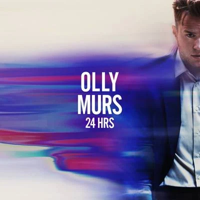 Louisa Johnson/Olly Murs24 HRS (Deluxe)