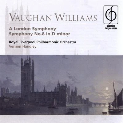 Vernon HandleyVaughan Williams A London Symphony, Symphony No.8 in D minor