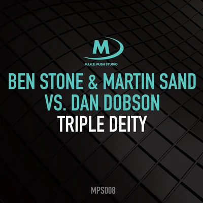 Ben Stone/Swen Van Der EndtTriple Deity