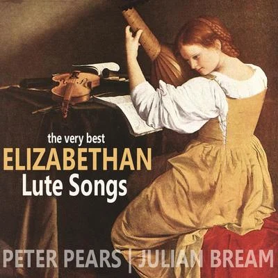 Peter PearsThe Very Best of Elizabethan Lute Songs