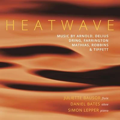 Juliette Bausor/Ian Hardwick/Jonathan Davies/John Ryan/Thomas Watmough/London Philharmonic Orchestra/Vladimir JurowskiChamber Music - ARNOLD, M.DELIUS, F.DRING, M.FARRINGTON, I.MATHIAS, W. (Bausor, Bates, Lepper)