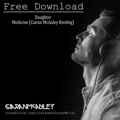 Ciaran McAuley/Christina Novelli/Gareth Emery/Ferry Corsten/Justin Caruso/Sondr/ATFCMedicine (Ciaran McAuley Bootleg)