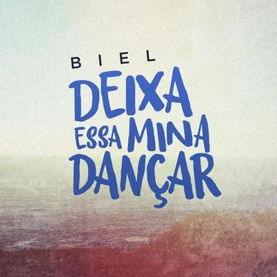 BielDeixa essa mina dançar