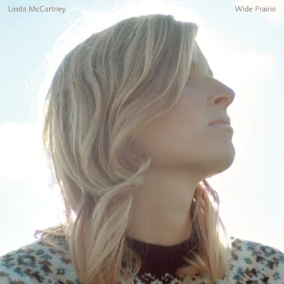 Linda McCartney/Paul McCartneyWide PrairieThe Light Comes From Within