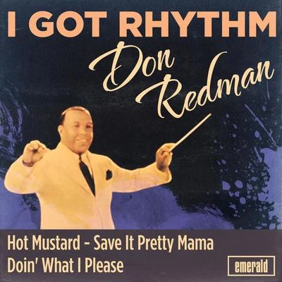 Don RedmanI Got Rhythm