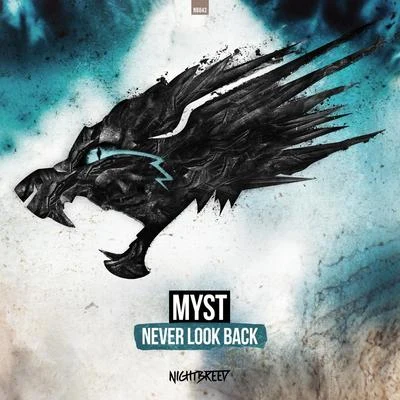 MystNever Look Back