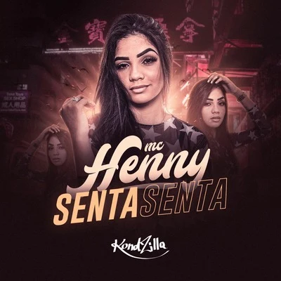 MC HennySenta Senta