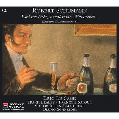 Frank BraleySchumann: Fantasiestücke, Kreisleriana, Waldscenen… - Klavierwerke & Kammermusik VI