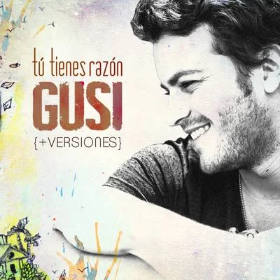 GusiTú Tienes Razón - EP