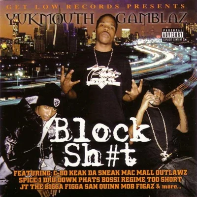 Yukmouth/J-HoodBlock ****