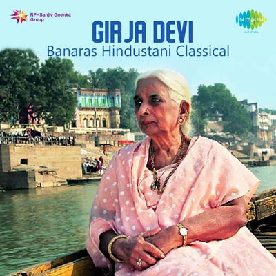 Girija DeviGirja Devi Banaras Hindustani Classical