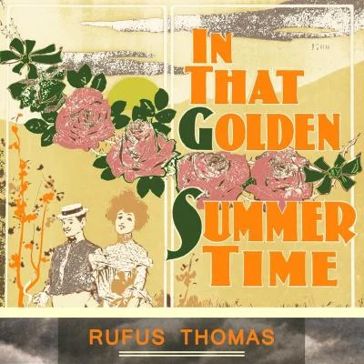 Arthur SmithIn That Golden Summer Time