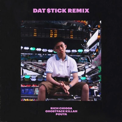 Rich Brian/Weird GeniusDat $tick (Remix)