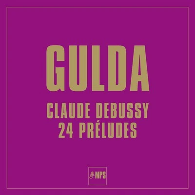 Hildegard Knef/Friedrich Gulda/George GershwinDebussy: 24 Préludes