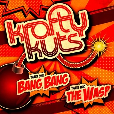 Krafty Kuts/Erb N Dub/Example/Harry ShottaBang BangThe Wasp