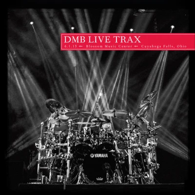 Dave Matthews BandLive Trax Vol. 29: Blossom Music Center, Cuyahoga Falls, OH