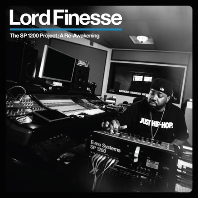 Lord FinesseThe SP1200 Project: A Re-Awakening