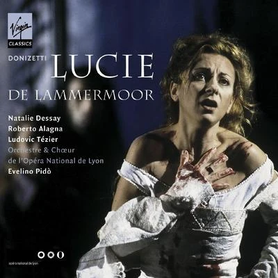 Evelino PidòDonizetti: Lucie de Lammermoor