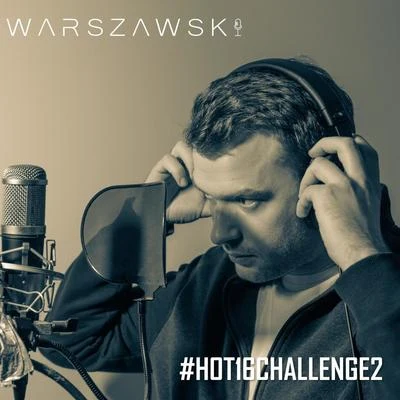 WarszawskiStevenDj Kraz#Hot16challenge2