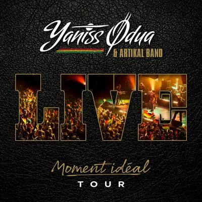 Yaniss Odua/Skarra MucciMoment idéal Tour (Live)