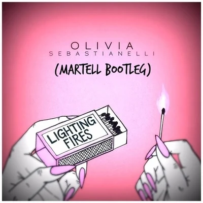 MartellKevin FaltinLighting Fires (Martell Bootleg)