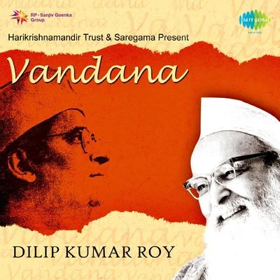 Dilipkumar RoyVandana