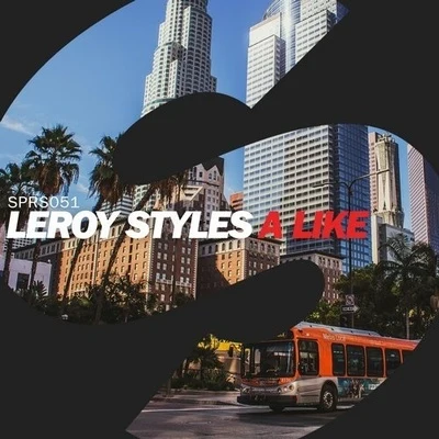 Leroy Styles/First ChoiceA Like