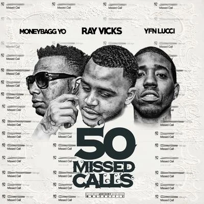 Lil Boosie/Ray Vicks50 Missed Calls