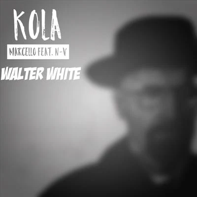 Whitegold/Kola MarcelloWalter White