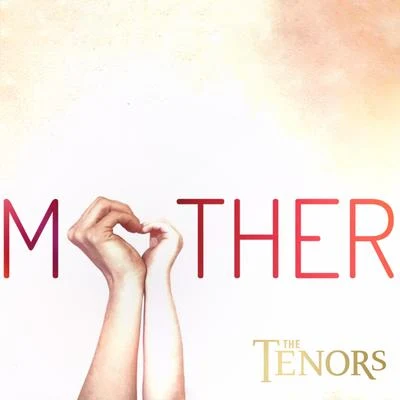 The TenorsMother