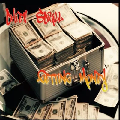 Hitman Holla/Chief ScrillGetting Money